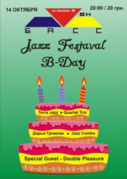 JAZZ FESTIVAL B-DAY