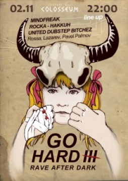 GO HARD! III : RAVE AFTER DARK