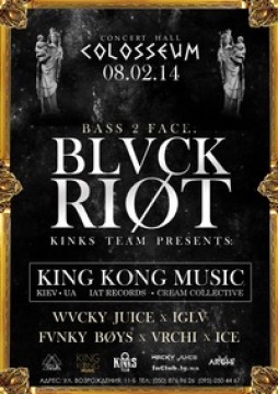 BASS 2 FACE : BLVCK RIOT